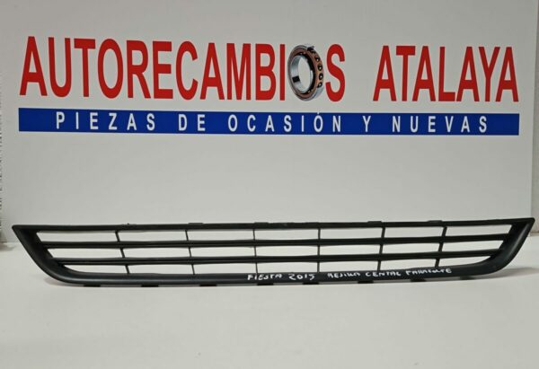 REJILLA CENTRAL PARAGOLPE FORD FIESTA AÑO 2015